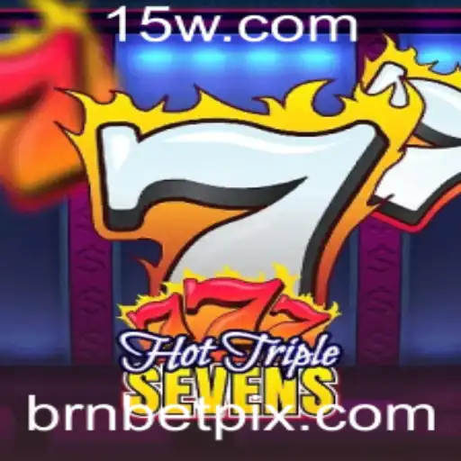 Descubra o Empolgante Mundo de HotTripleSevens no BrnBet